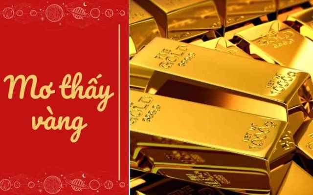 Mơ thấy vàng có phải sẽ gặp may mắn?