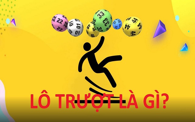 Tìm hiểu khái niệm lô trượt