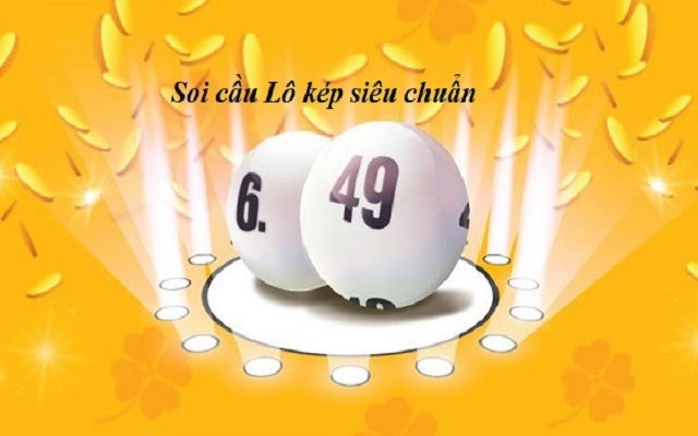 Cách đánh lô kép gan siêu chuẩn