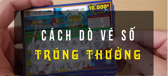 Tìm hiểu cách dò trúng thưởng vé số chính xác