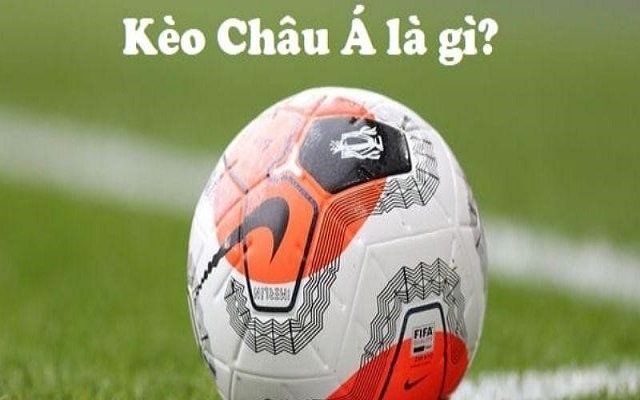 Gi8 kèo bóng đá châu Á là gì
