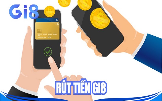 Lưu ý khi rút tiền và nạp tiền Gi8 Lưu ý khi rút tiền và nạp tiền Gi8