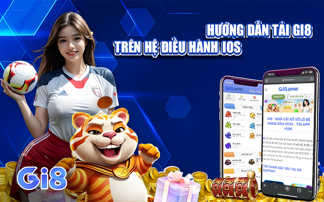 Cách tải App Gi8 cho iOS Cách tải App Gi8 cho iOS