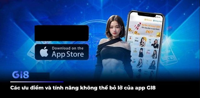 Ưu điểm của App Gi8 cho iOS Ưu điểm của App Gi8 cho iOS