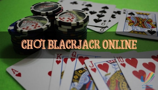 Bật mí các cách chơi Blackjack hiệu quả