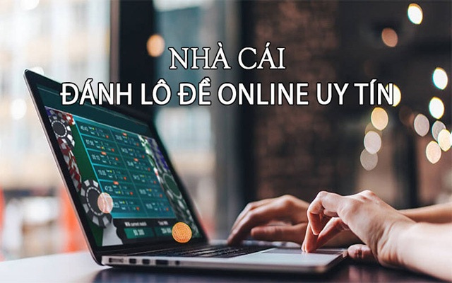 Tiêu chí lựa chọn nhà cái lô đề uy tín